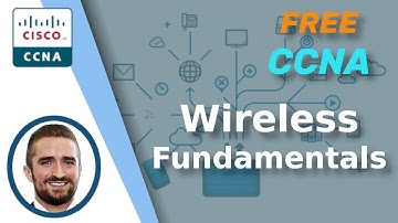 Free CCNA | Wireless Fundamentals | Day 55 | CCNA 200-301 Complete Course