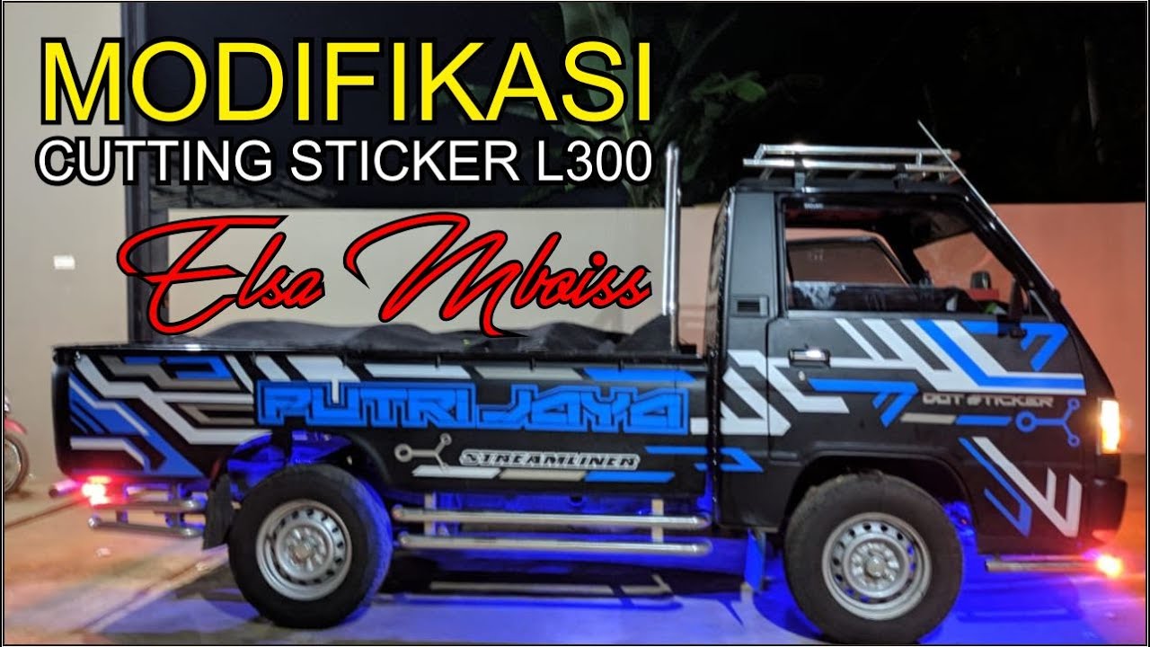 Modifikasi Pickup L300 Cutting Sticker By Dot Sticker YouTube
