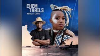 Msaki-Chem Trails (feat. Caiiro)