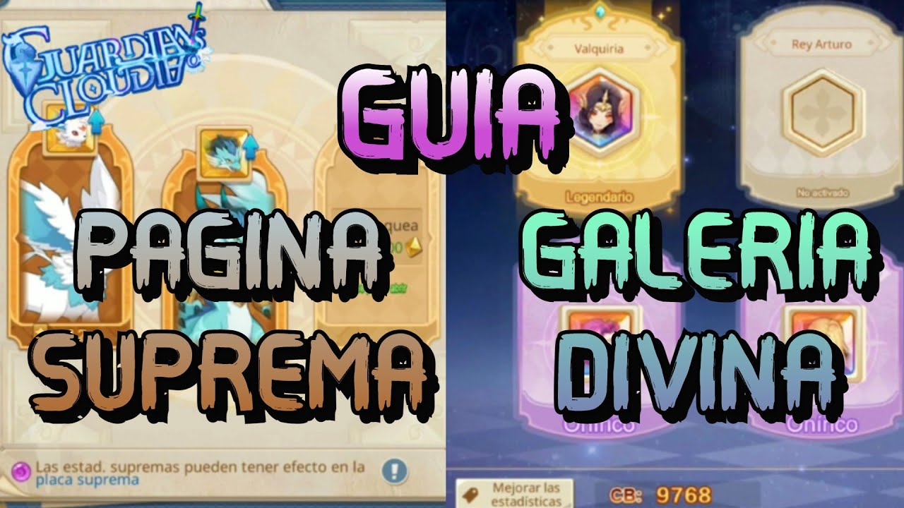 🔍GUIA RUNAS AVANZADA - GALERIA DIVINA + PAGINA SUPREMA | GUARDIANS OF CLOUDIA ESPAÑOL
