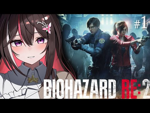 【BIOHAZARD RE:2】完全初見！はじめてのバイオハザード【ホロライブ / AZKi】