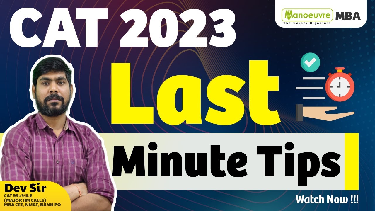 CAT 2023 - Last Minute Tips | Revision | Test | Analysis | Concept ...