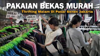 Download Lagu Suasana Malam Berburu Pakaian Bekas Murah di Pasar Senen | Thrifting MP3 Download Lagu Suasana Malam Berburu Pakaian Bekas Murah di Pasar Senen | Thrifting MP3