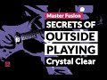 Secrets of outside playing  ultimate guide  crystal clear