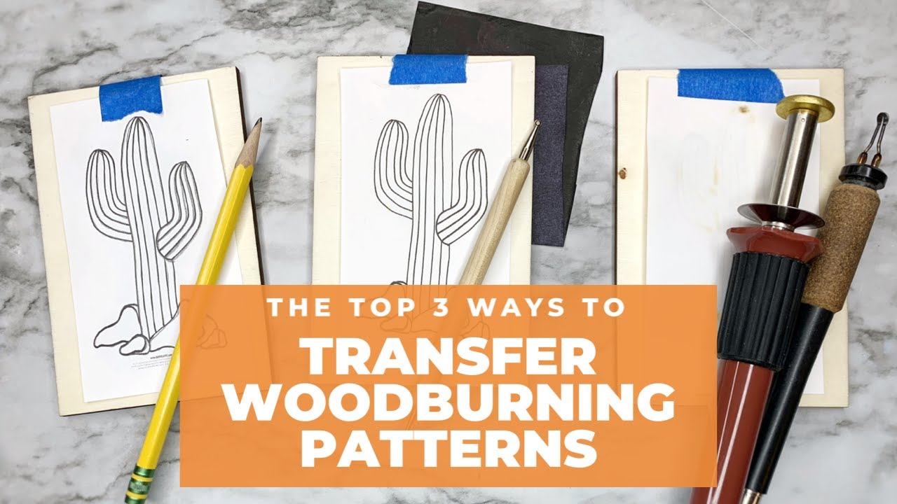 How to Transfer Woodburning Patterns [3 Techniques] 