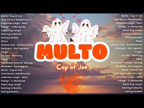 16. Multo - Cup of Joe