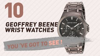 Geoffrey Beene Wrist Watches For Men // New & Popular 2017
