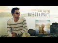 Vives tu vivo yo (Regreso a ti) - Alex Campos | Audio Oficial