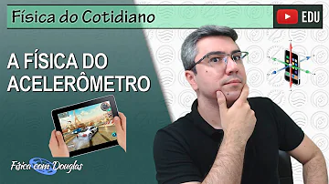 O que o acelerômetro faz no celular?