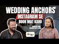 Wedding anchoring realities | The Shadiwala Show ft Anchor Sam | Jay Lilawala | TSS08