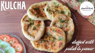 Kulcha stuffed with Palak and Paneer | Easy Stuffed Tawa Kulcha recipe by The Quick Fix Cooks