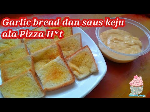 Garlic bread dan saus keju ala Pizza Hut, gampang banget