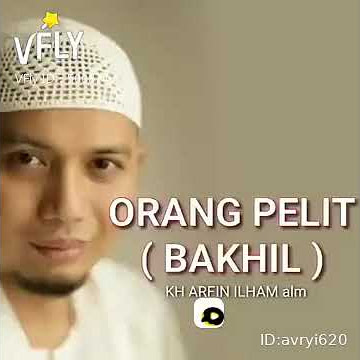 Story' wa ustadz Jefri al-buchori ORANG PELIT(BAKHIL)