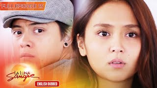 Full Episode 25 | La Luna Sangre English Dubbed