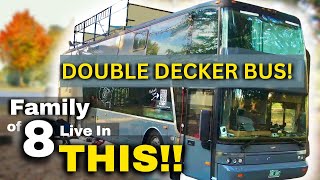 DREAM DIY Double Decker Bus\/RV\/Tiny House Conversion Tour (Family of 8)