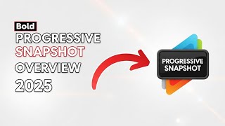 Progressive Snapshot Overview Full Easy Guide 2025!