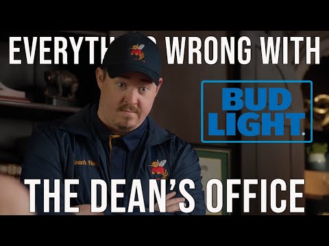 Everything Wrong With "Bud Light" - The Dean's Office