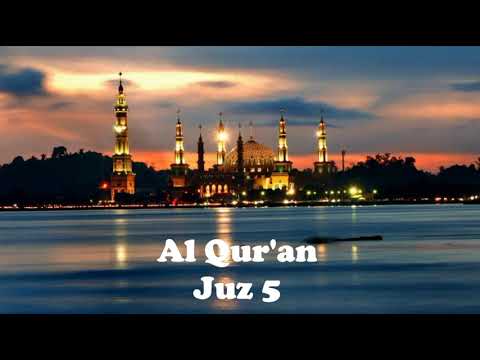 Juz 5 - Lantunan Merdu Al Qur'anul Karim