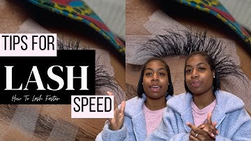 Increase Your Lash Speed | Tips On Lashing Faster | Beginner Lash Tech | JUS.ZA
