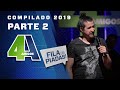 COMPILADO FILA DE PIADAS - 2019 - #2