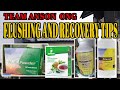 Flushing and recovery tips ng team ansong ong
