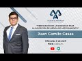 Verificación de la necesidad para la imposición de medida de aseguramiento por Juan Camilo Casas