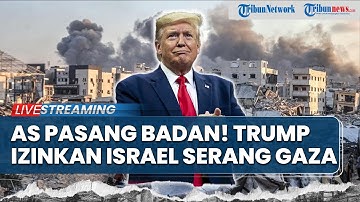 🔴AS Pasang Badan! Trump Izinkan Israel Serangi Gaza Lagi jika Hamas Langgar Gencatan Senjata