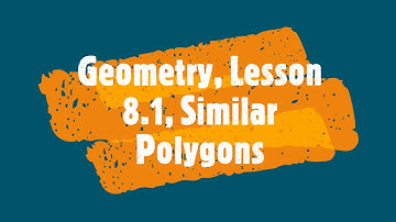 Geo  8.1 Similar Polygons