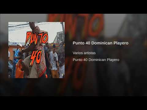 Punto 40 Dominican Playero