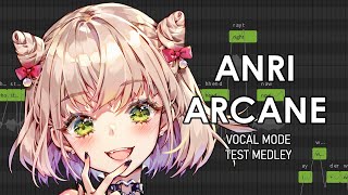 ANRI ARCANE VOCAL MODE MEDLEY