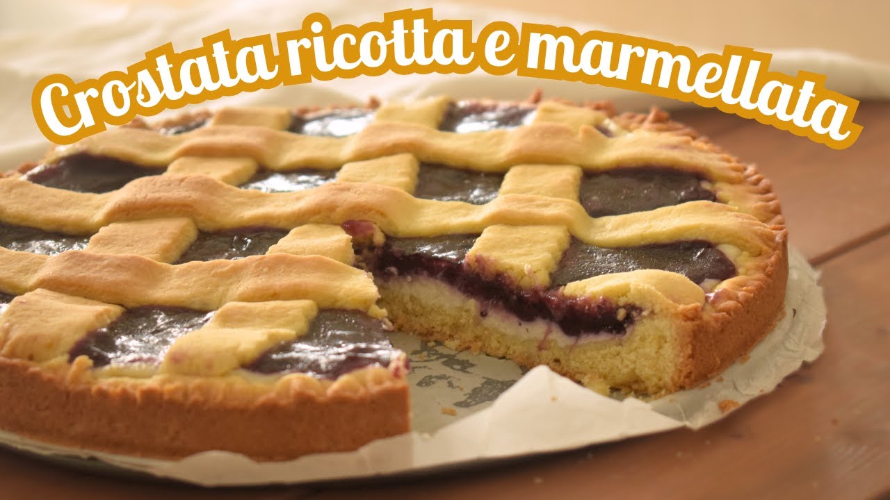 Crostata ricotta e marmellata - con pasta frolla senza burro