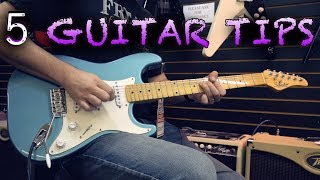 5 small guitar tips everyone should know