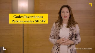 Marta Fernández para Gades Inversiones Patrimoniales SICAV