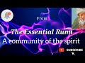 Essential Rumi - A community of the spirit