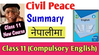 Civil Peace Summary in Nepali | Compulsory English Class 11 Summary | NEB Grade 11 | Chinua Achebe