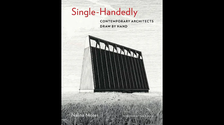 GSMT - Single-Handedly: Contemporary Architects Draw By Hand, with Author Nalina Moses