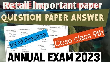 Retail sample paper 2023 / important questions / class 9 retail paper 2023 /cbse / annual exam 2023