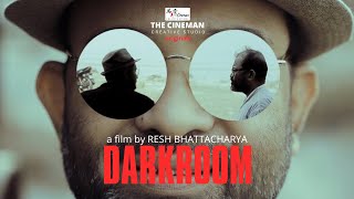 DARKROOM| Short Film Bengali| The Cineman