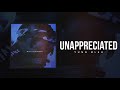 Yung Bleu "Unappreciated" (Official Audio)