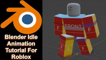 How to Make a Simple Idle Animation for Roblox (Blender)