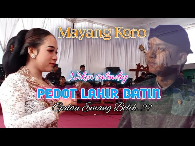 TETAP TEGAR‼️PEDOT LAHIR BATIN NIKEN SALINDRY MAYANG KORO || TERBARU DI GOAK GRABAG class=