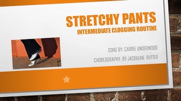 Stretchy Pants Intermediate Clogging Routine