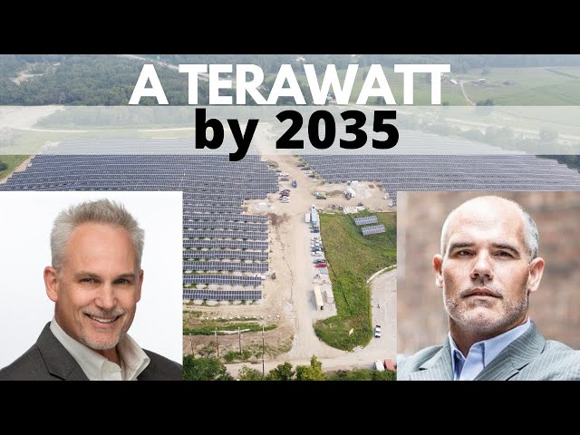 A Terawatt by 2035 | Clean Power Hour E56