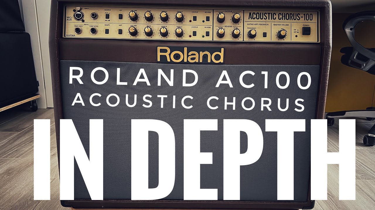 Roland AC100 Acoustic Chorus in Depth - YouTube
