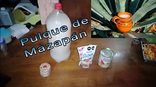 Pulque de mazapán #yoconsoda #pulquedemazapan  #pulque