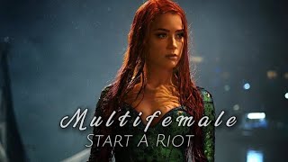 Multifemale - Start A Riot (100 subs)