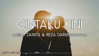 Ashira Zamita \u0026 Reza Darmawangsa - Cintaku Kini (Lirik)