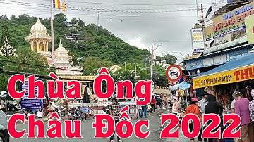 Viếng Chùa Ông Tây An Cổ Tự Châu Đốc 2022 Hôm nay ra sao | Sông Nước Miền Tây