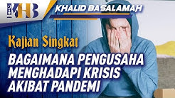 Bagaimana Pengusaha Menghadapi Krisis akibat Pandemi