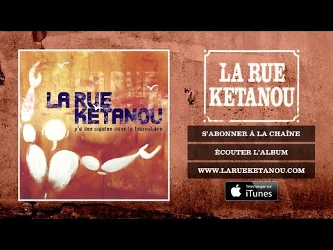 La Rue Ketanou - Sao Loucas